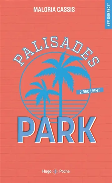Palisades Park. Vol. 2. Red light