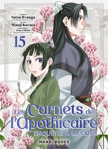 Les carnets de l'apothicaire : enquêtes à la cour. Vol. 15