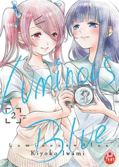 Luminous blue, tome 2
