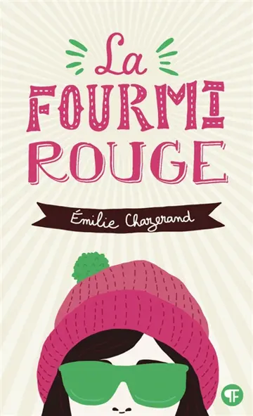 La fourmi rouge