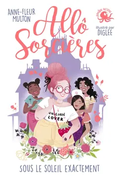 Allô sorcières. Sous le soleil exactement, couverture