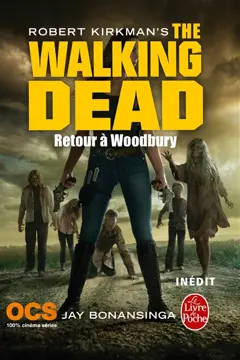 The walking dead, tome 8 : Retour à Woodbury