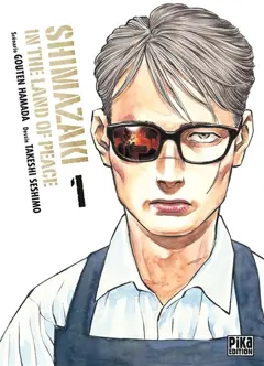 Shimazaki in the land of peace, tome 1, couverture
