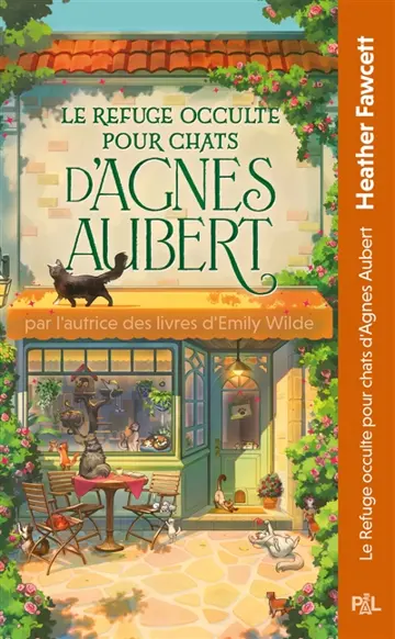 Le refuge occulte pour chats d'Agnes Aubert