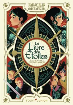 Le livre des étoiles, tome 4 : La boussole des trois mondes, couverture