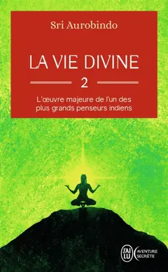 La vie divine, tome 2