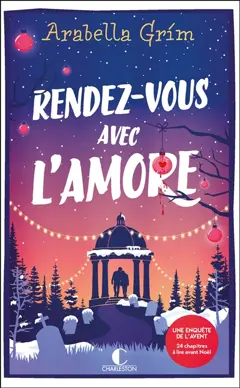 Les détectives de l'allée 13. Rendez-vous avec l'amore, couverture