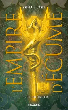 L'empire d'écume, tome 1 : La fille aux éclats d'os, couverture
