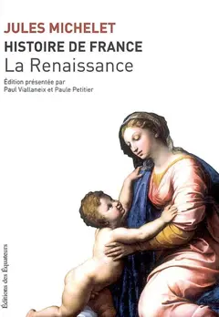 Histoire de France, tome 7 : Renaissance