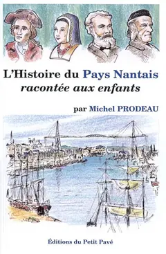L'histoire du pays nantais racontée aux enfants, couverture