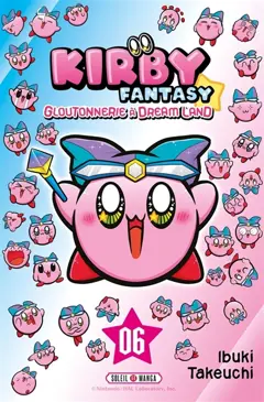 Kirby fantasy : gloutonnerie à Dream Land, tome 6