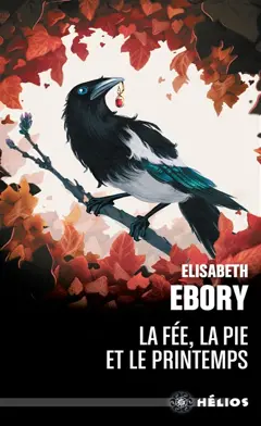 La fée, la pie et le printemps, couverture