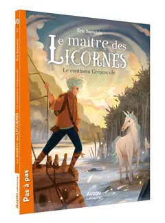 Le maître des licornes, tome 2 : Le continent Crépuscule