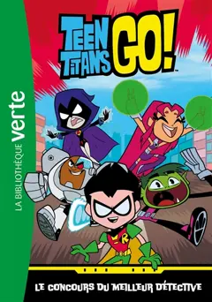 Teen titans go!, tome 1 : Le concours du meilleur détective, couverture