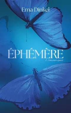 Ephémère, tome 2 : Souvenirs égarés, couverture