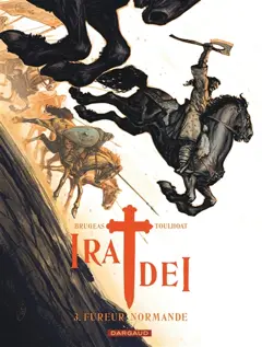 Ira dei, tome 3 : Fureur normande