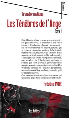 Les ténèbres de l'ange, tome 1 : Transformations, couverture