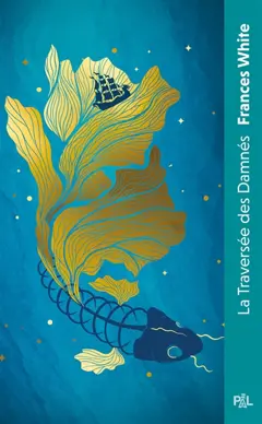 La traversée des damnés : texte intégral, couverture