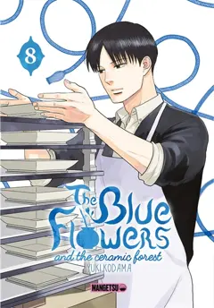 The blue flowers and the ceramic forest, tome 8, couverture