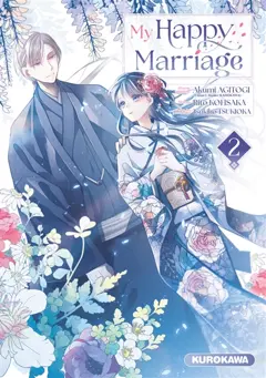 My happy marriage, tome 2
