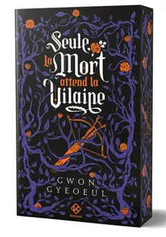 Seule la mort attend la vilaine, tome 2, couverture