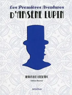 Les premières aventures d'Arsène Lupin