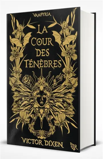 Vampyria. Vol. 1. La cour des Ténèbres