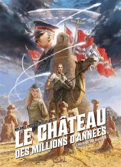 Le château des millions d'années, tome 1 : L'héritage des ancêtres
