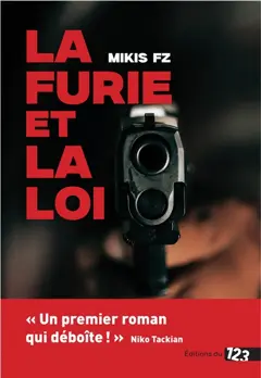 La furie et la loi