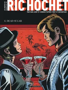 Les nouvelles enquêtes de Ric Hochet, tome 8 : Dead sugar, couverture