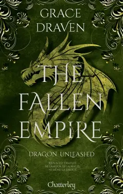 The fallen Empire, tome 2 : Dragon unleashed, couverture