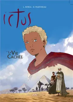 Ictus, tome 3 : La vie cachée