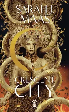 Crescent City, tome 3 : Maison de la flamme et de l'ombre