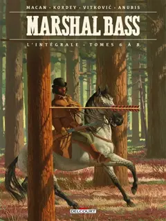 Marshal Bass : l'intégrale, tome 2 : Tomes 6 à 8