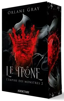 L'empire des monstres. Vol. 2. Le trône