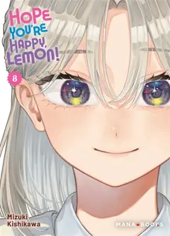 Hope you're happy, Lemon!, tome 8, couverture