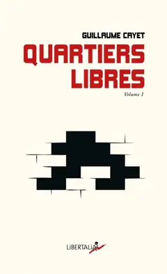 Quartiers libres : une enquête poétique sur les travailleurs et travailleuses au XXIe siècle, tome 1
