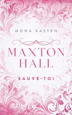 Maxton Hall, tome 2 : Sauve-toi !