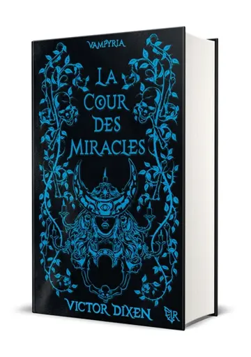 Vampyria. Vol. 2. La cour des miracles