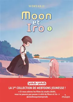 Moon et Iro, tome 1