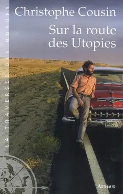 Sur la route des utopies