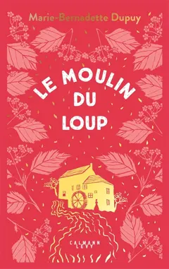 Le moulin du Loup, tome 1, couverture