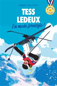 Tess Ledeux : en mode freestyle !, couverture