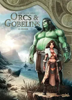 Orcs & gobelins, tome 32 : Ogoor, couverture