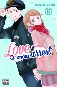 Love under arrest, tome 13