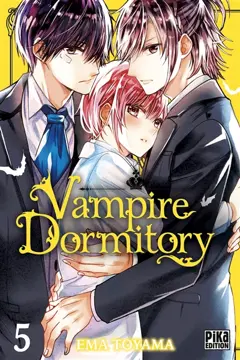 Vampire dormitory, tome 5