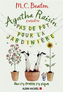 Agatha Raisin enquête, tome 3 : Pas de pot pour la jardinière, couverture