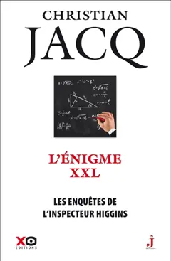 Les enquêtes de l'inspecteur Higgins, tome 30 : L'énigme XXL