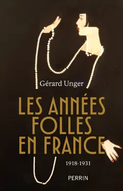 Les Années folles en France : 1918-1931