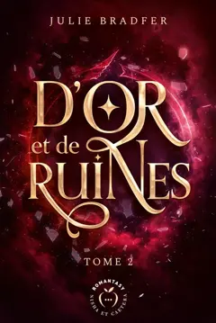 D'or et de ruines, tome 2, couverture